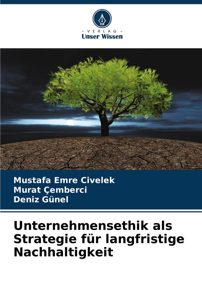 Unternehmensethik als Strategie für langfristige Nachhaltigkeit