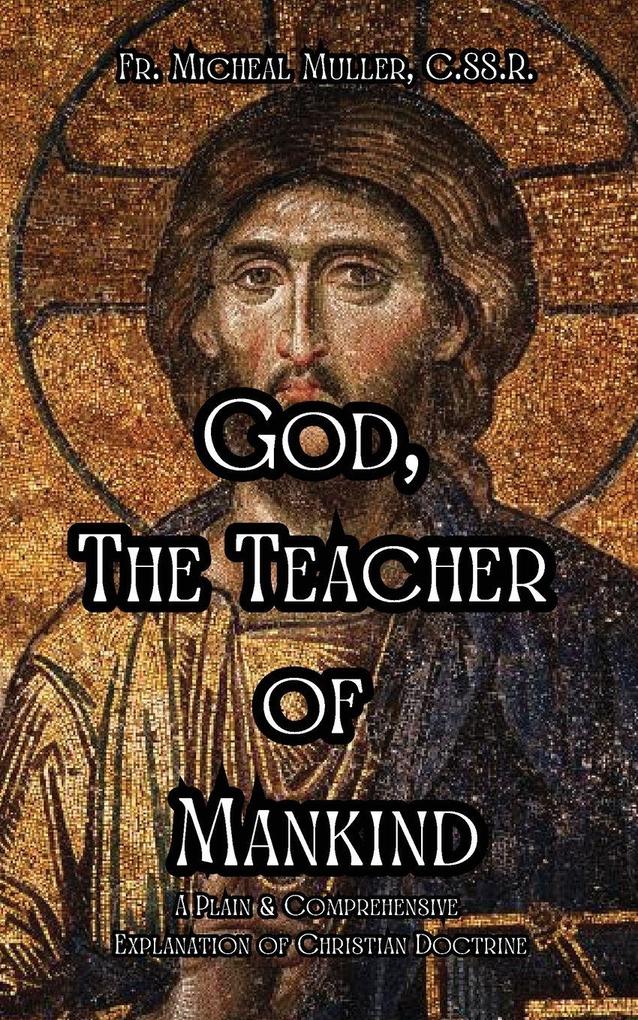 God The Teacher of Mankind