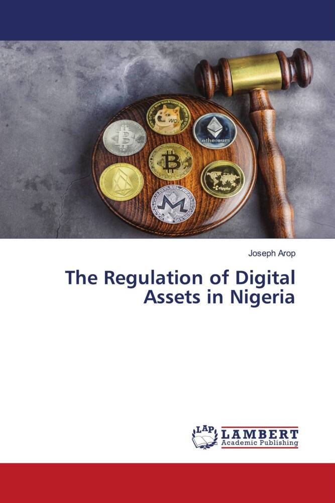 The Regulation of Digital Assets in Nigeria