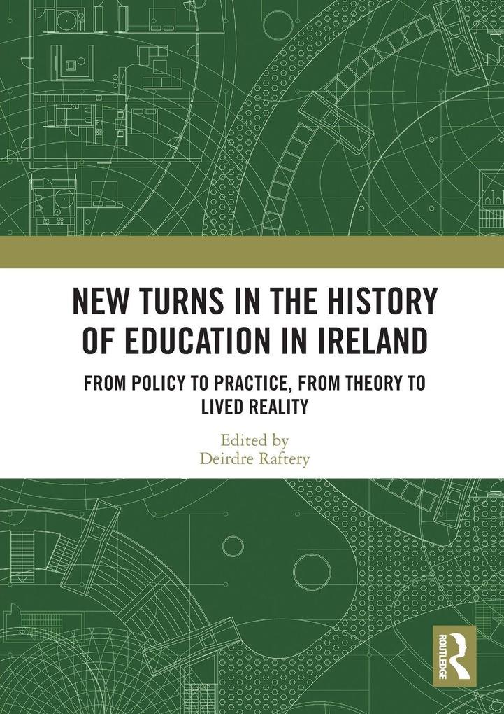 New Turns in the History of Education in Ireland