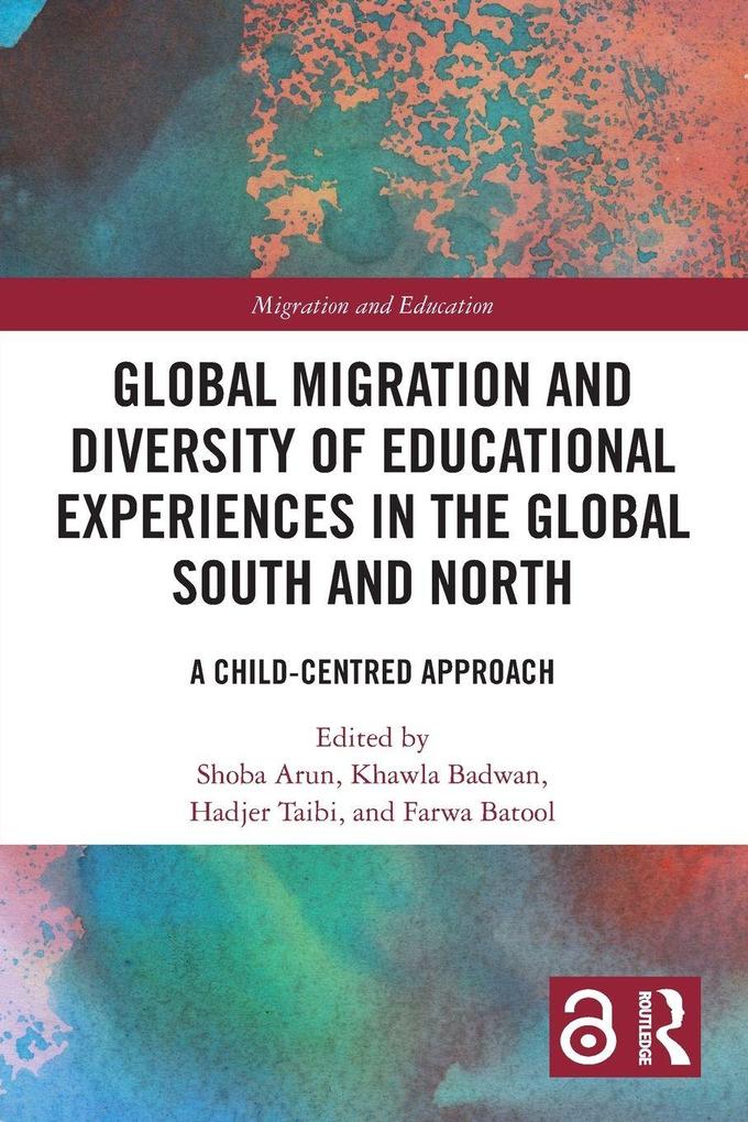 Global Migration and Diversity of Educational Experiences in the Global South and North