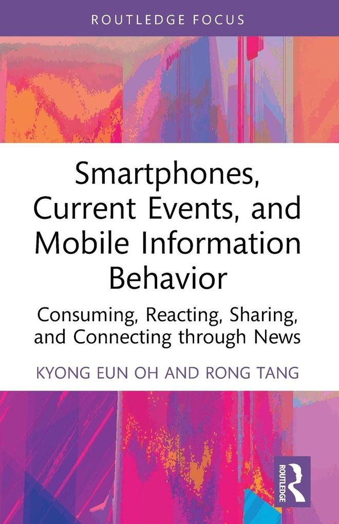 Smartphones Current Events and Mobile Information Behavior