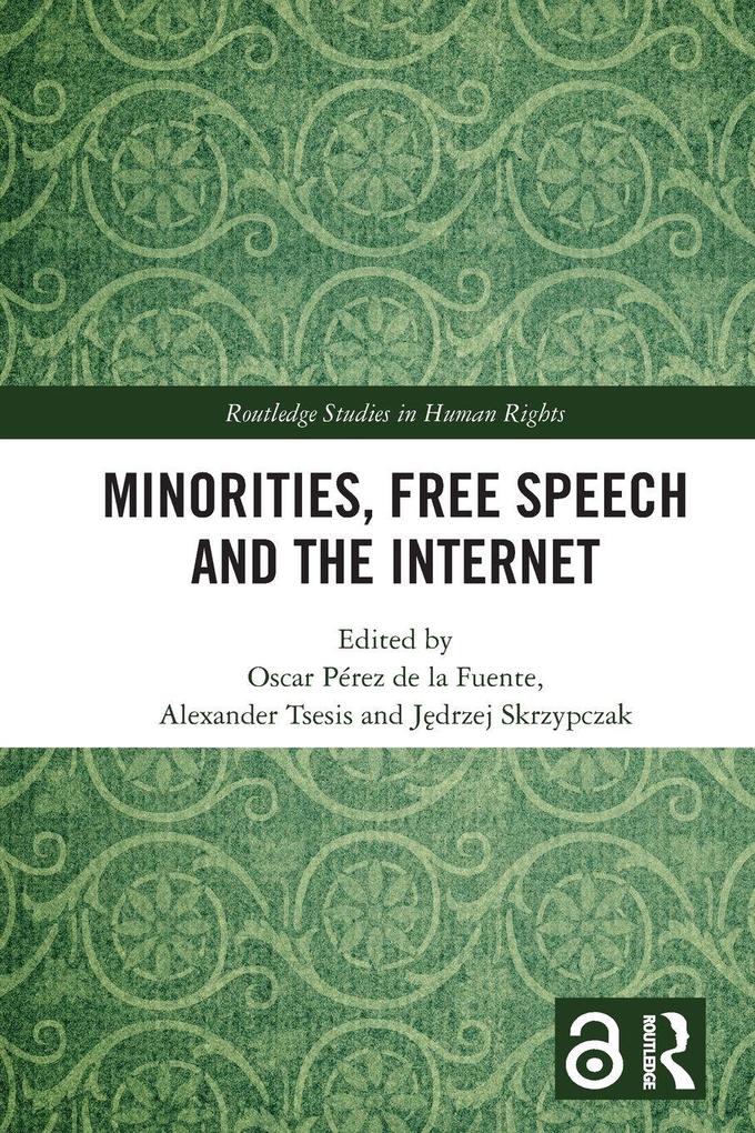 Minorities Free Speech and the Internet