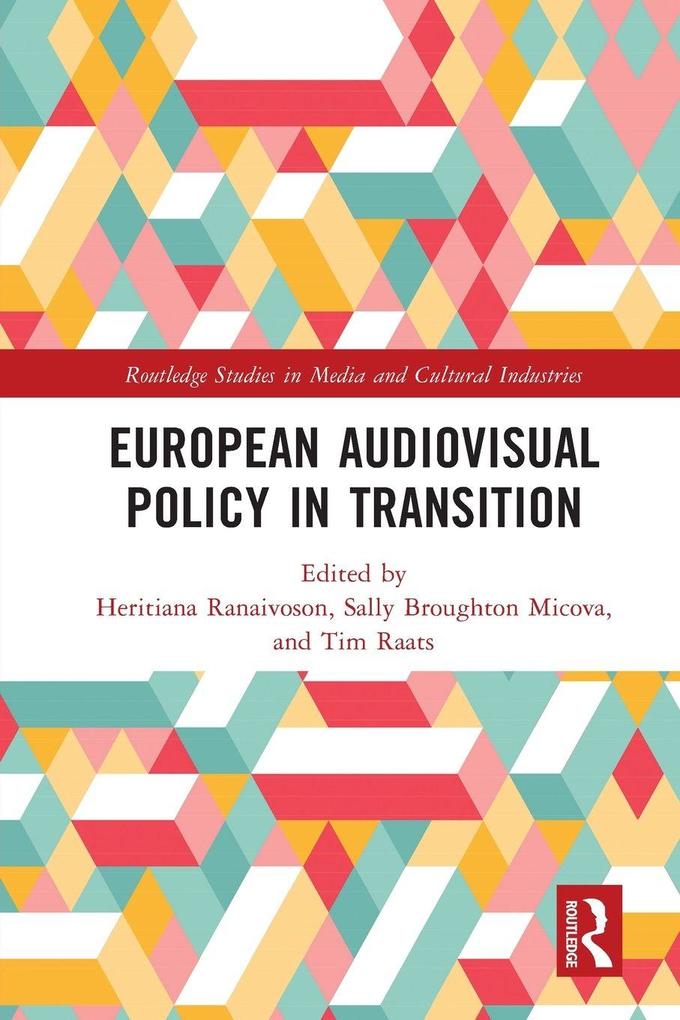 European Audiovisual Policy in Transition