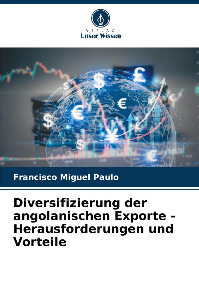 Diversifizierung der angolanischen Exporte - Herausforderungen und Vorteile
