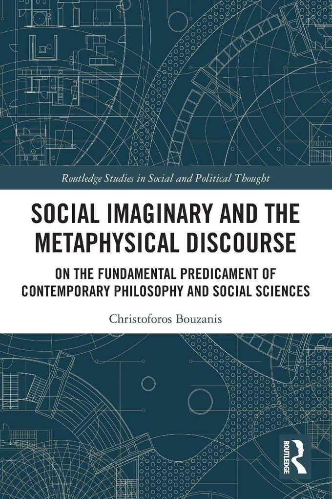 Social Imaginary and the Metaphysical Discourse