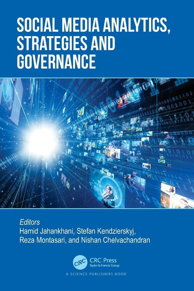 Social Media Analytics Strategies and Governance