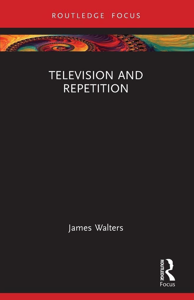 Television and Repetition