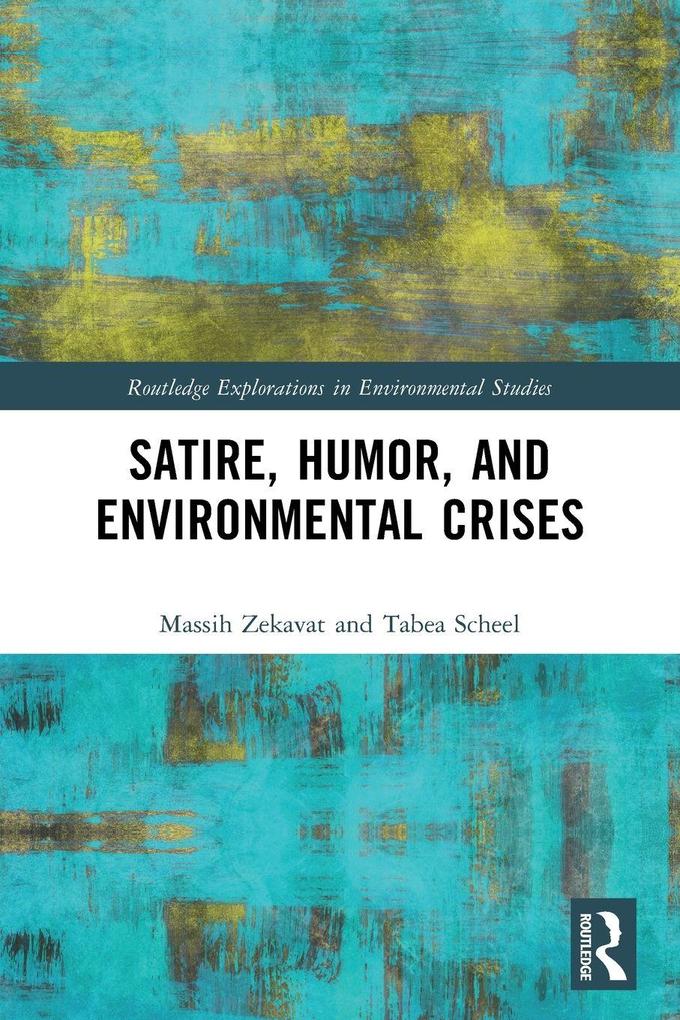 Satire Humor and Environmental Crises