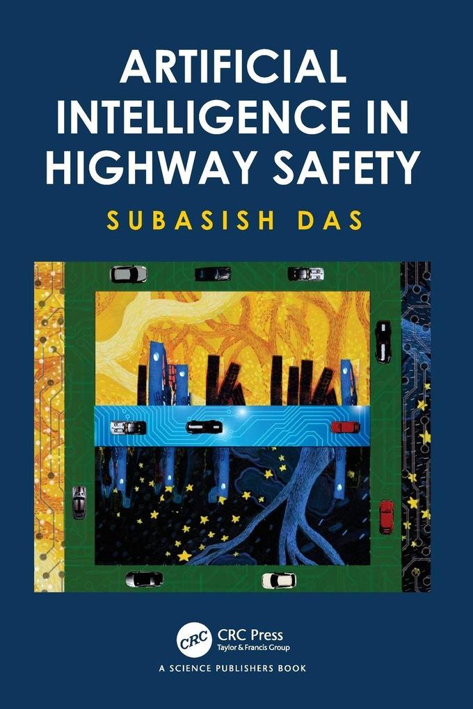 Artificial Intelligence in Highway Safety