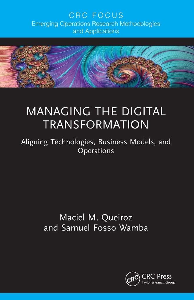 Managing the Digital Transformation