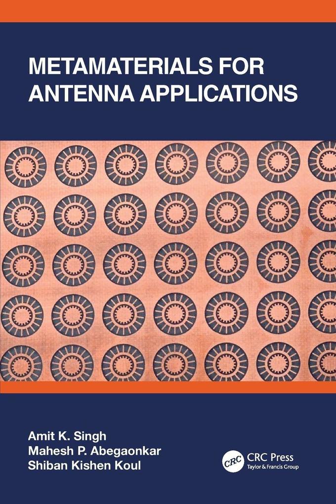 Metamaterials for Antenna Applications