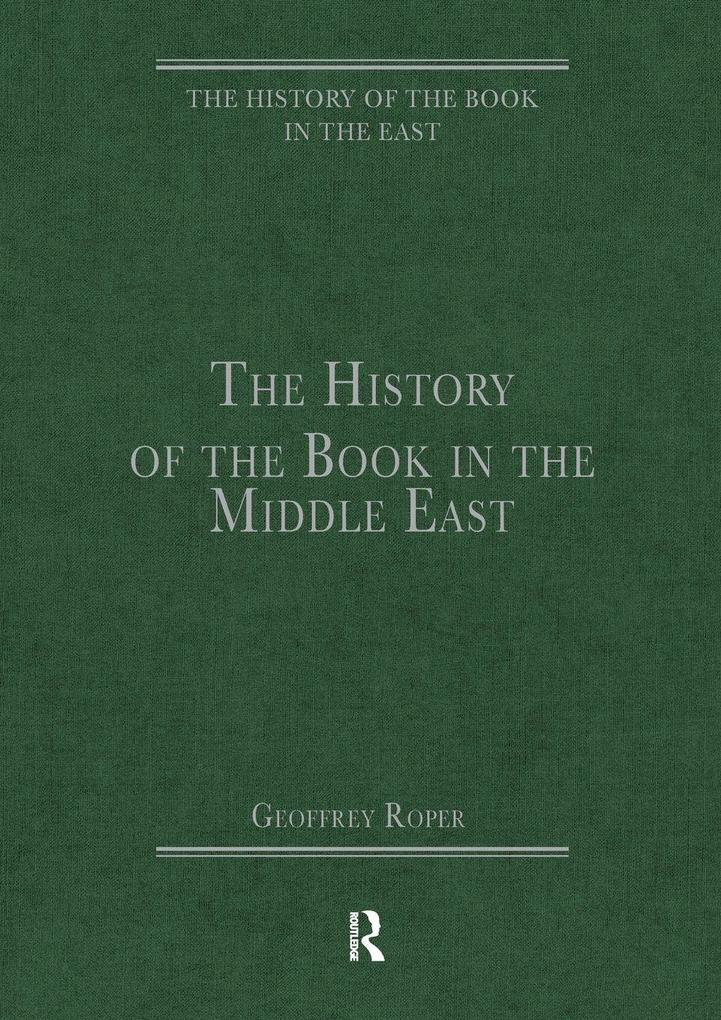 The History of the Book in the Middle East