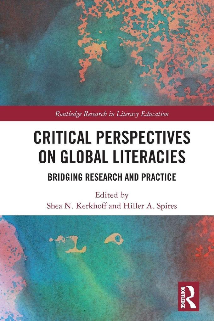 Critical Perspectives on Global Literacies