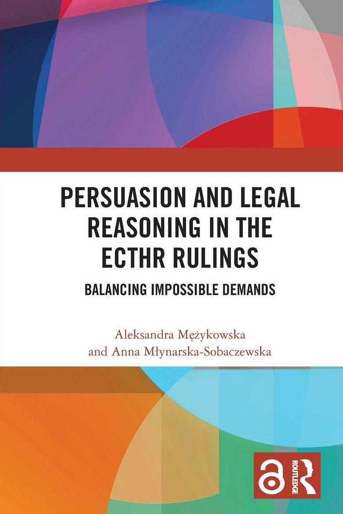Persuasion and Legal Reasoning in the ECtHR Rulings