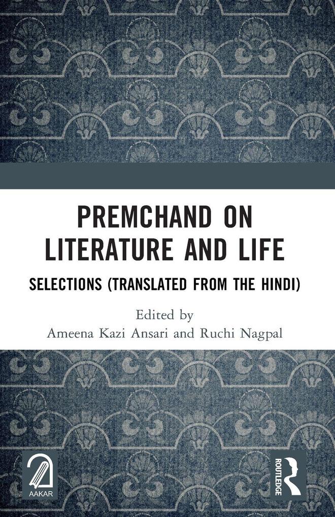 Premchand on Literature and Life