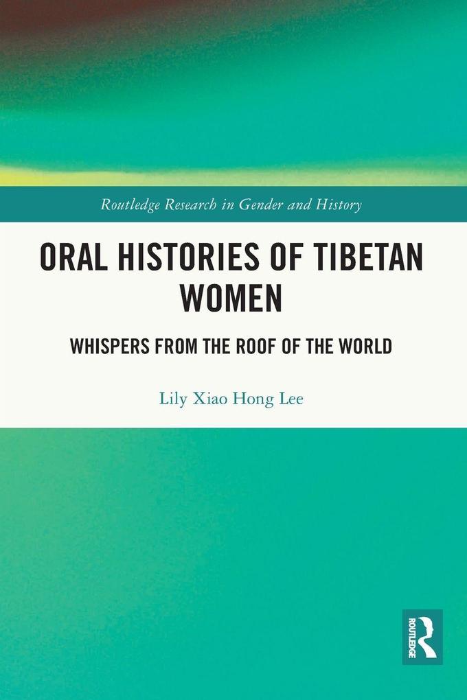 Oral Histories of Tibetan Women