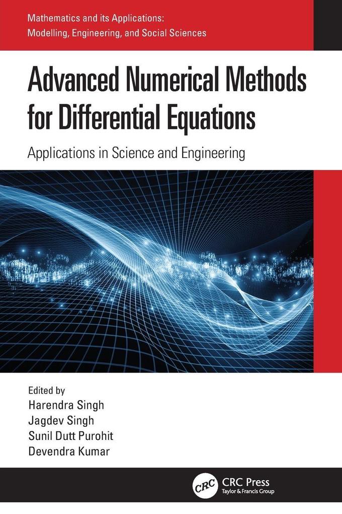 Advanced Numerical Methods for Differential Equations