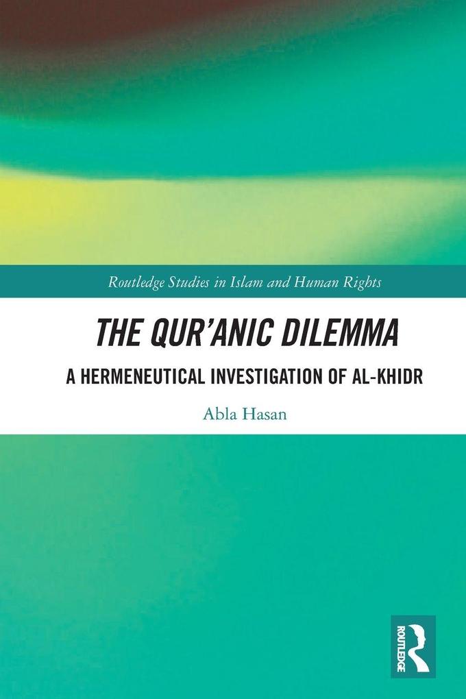 The Qur'anic Dilemma