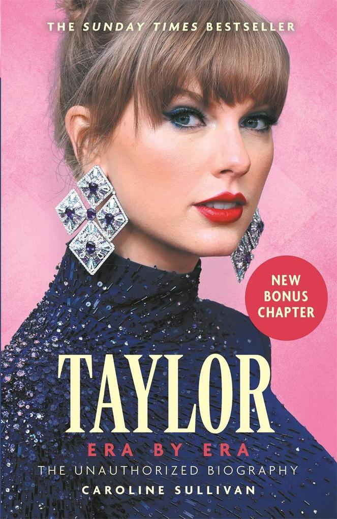 O Mara Books Ltd. Taylor Swift, Era By Era