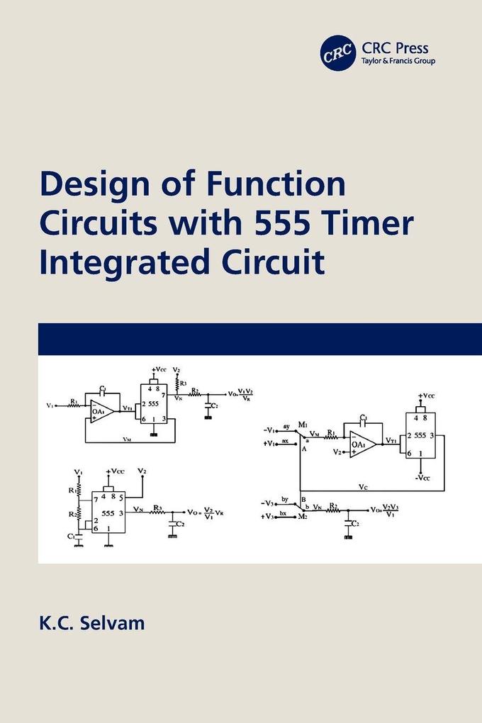Design of Function Circuits with 555 Timer Integrated Circuit