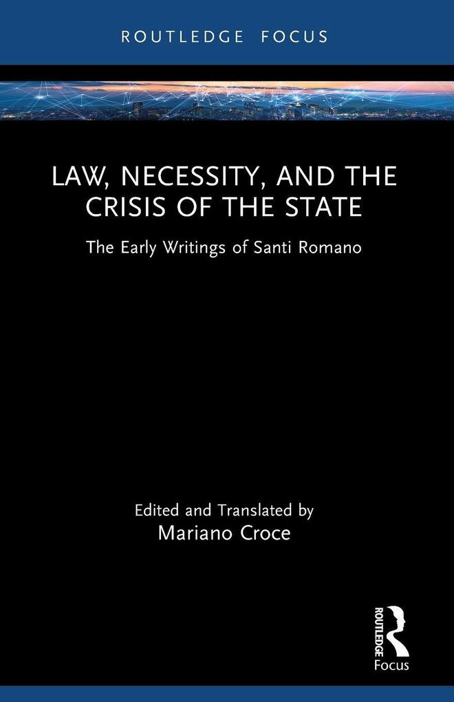 Law Necessity and the Crisis of the State
