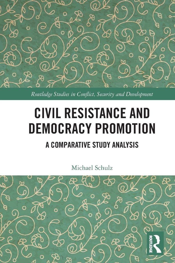 Civil Resistance and Democracy Promotion