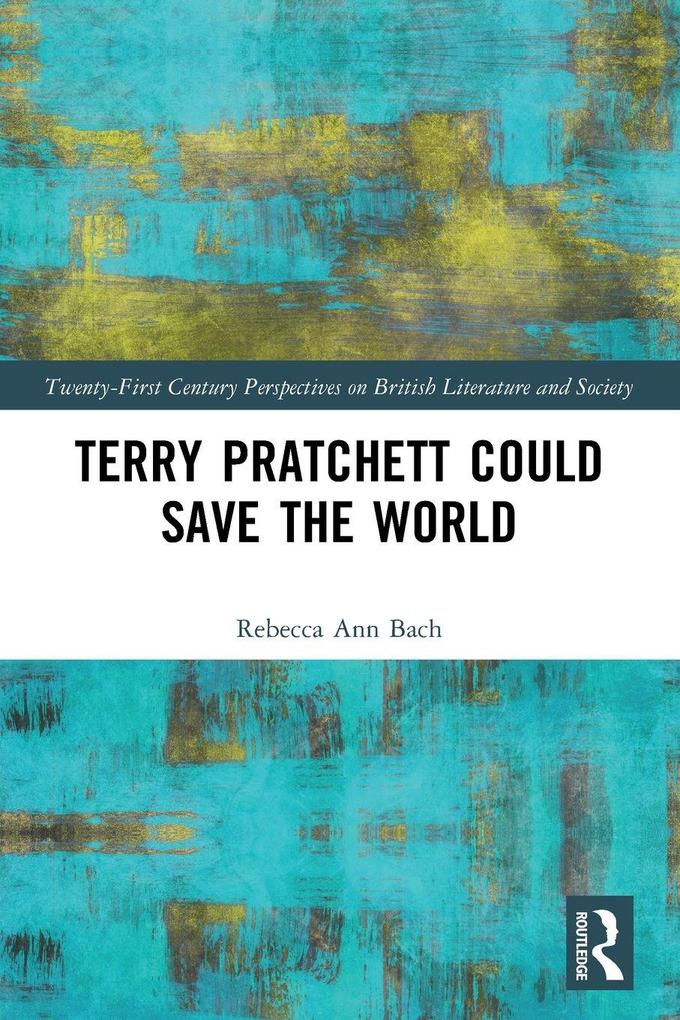 Terry Pratchett Could Save the World