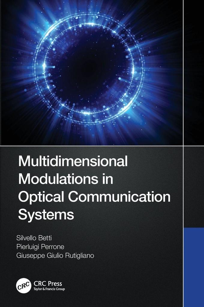Multidimensional Modulations in Optical Communication Systems