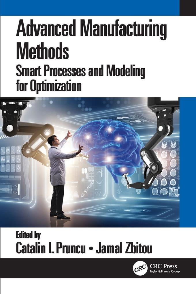Advanced Manufacturing Methods