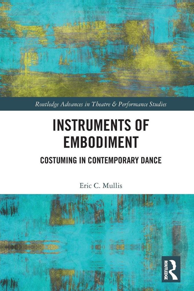 Instruments of Embodiment