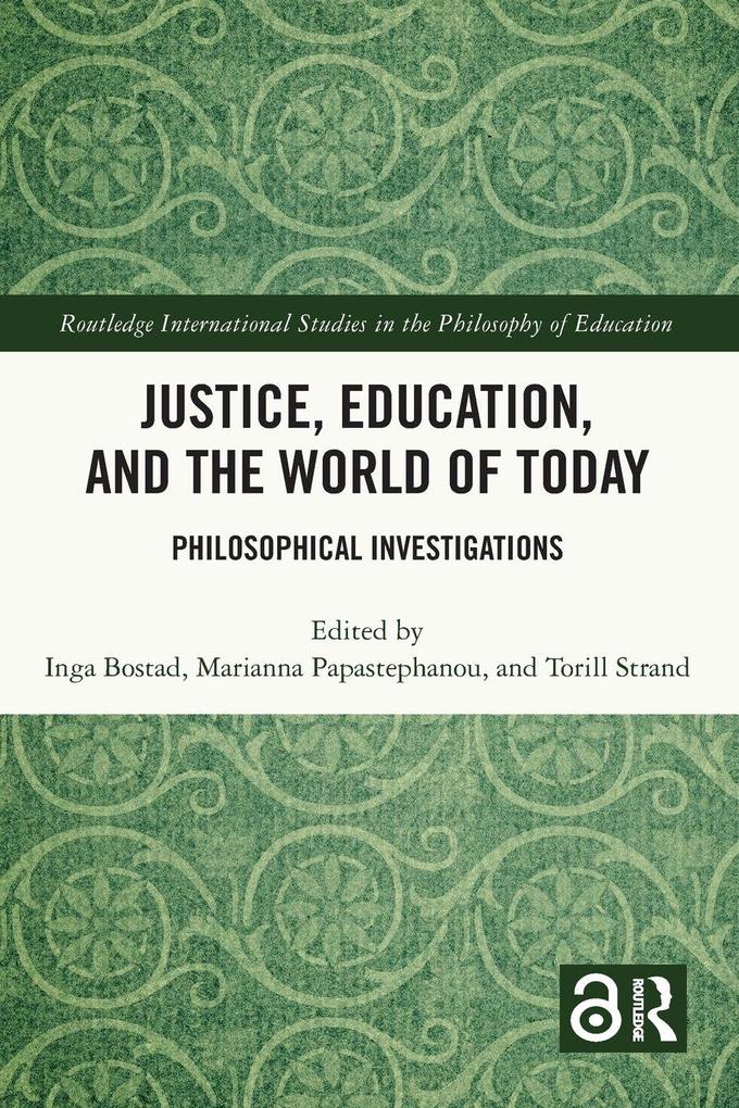 Justice Education and the World of Today