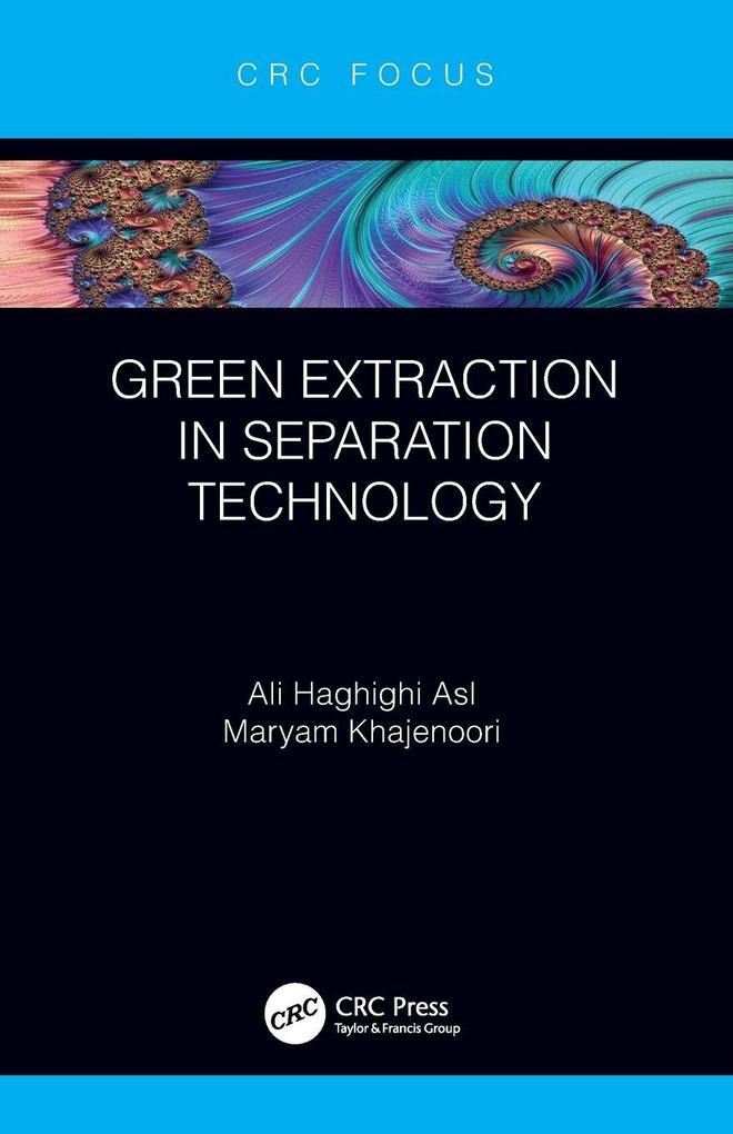 Green Extraction in Separation Technology