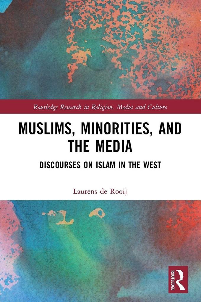 Muslims Minorities and the Media