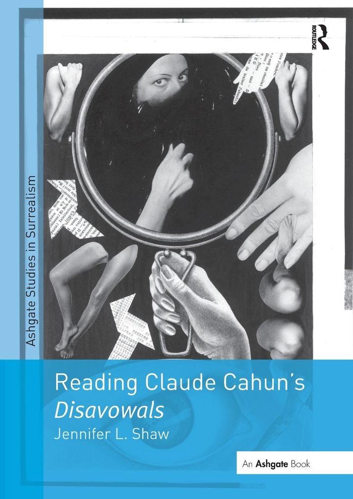 Reading Claude Cahun's Disavowals