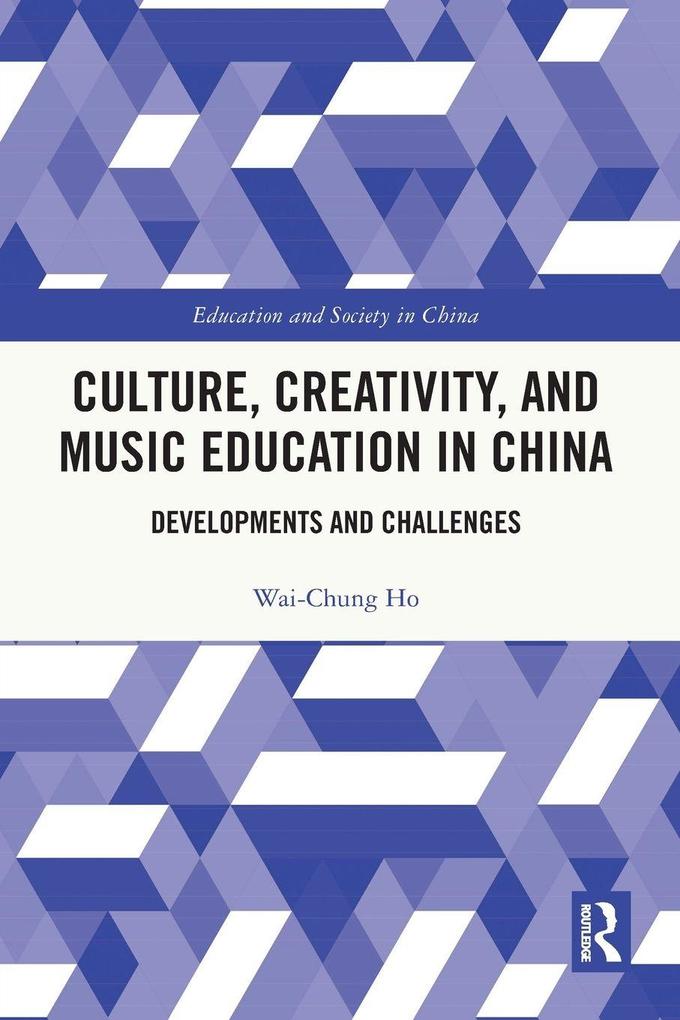 Culture Creativity and Music Education in China