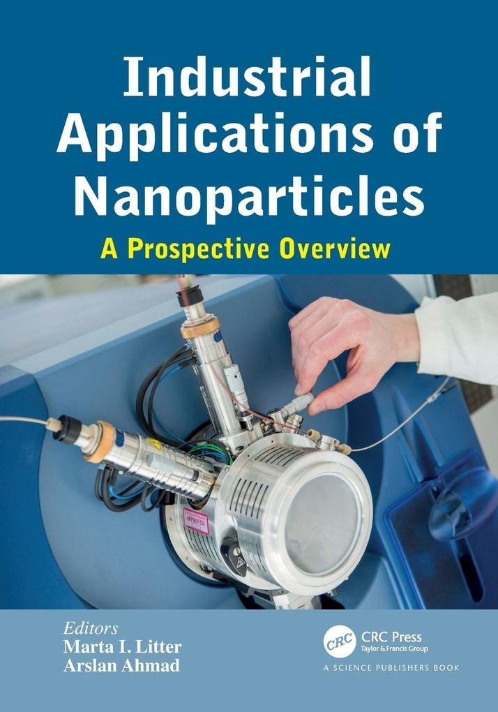 Industrial Applications of Nanoparticles