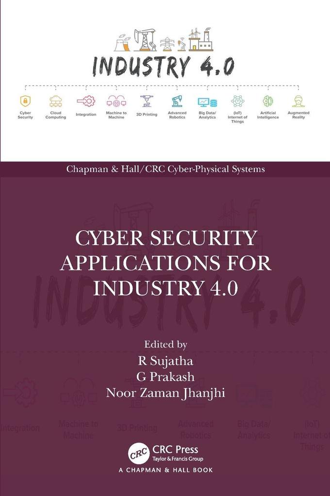 Cyber Security Applications for Industry 4.0