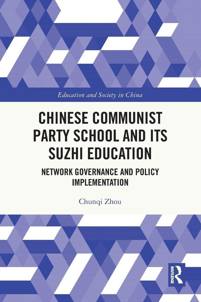 Chinese Communist Party School and its Suzhi Education