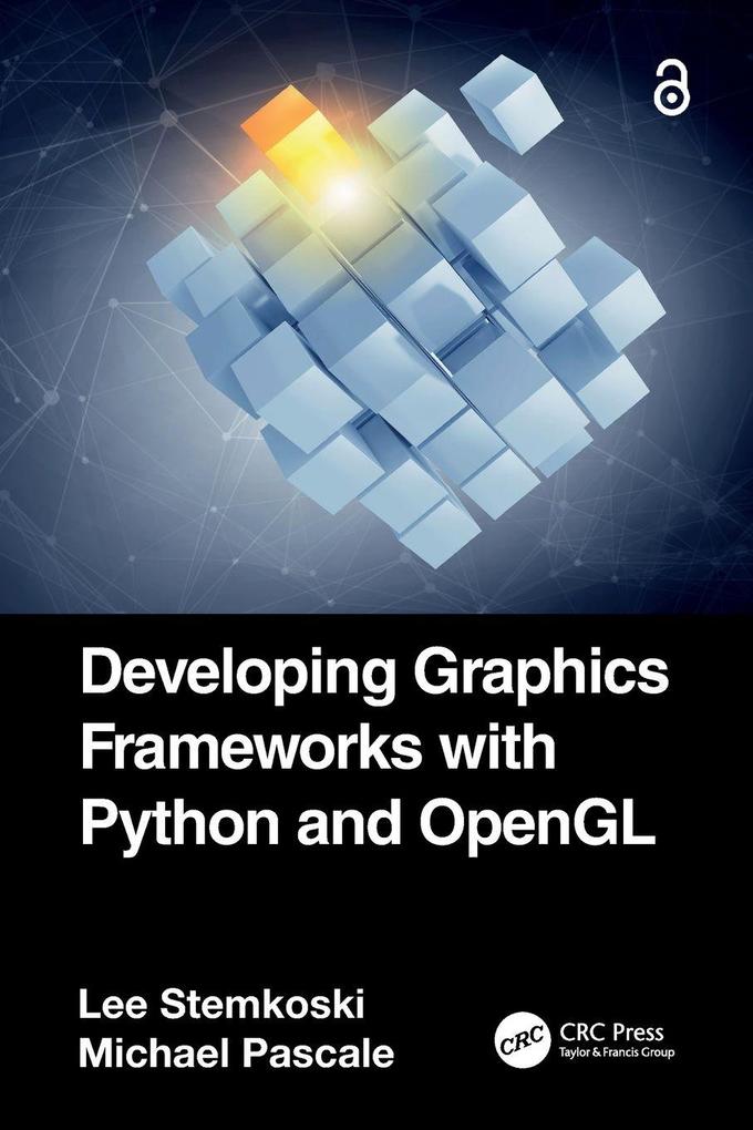 Developing Graphics Frameworks with Python and OpenGL