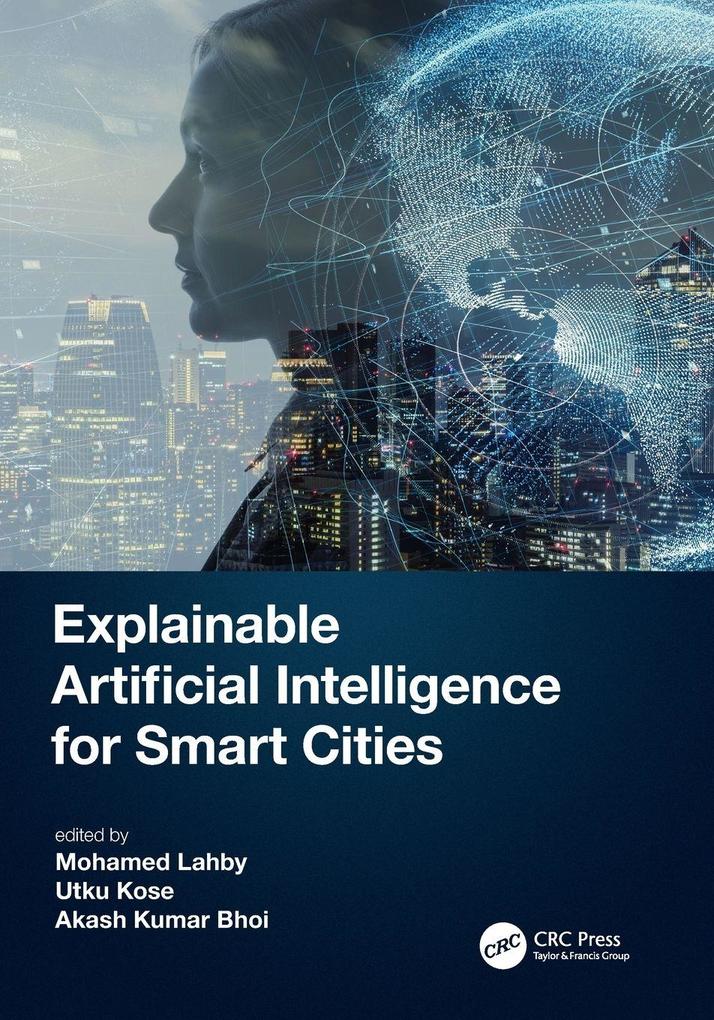 Explainable Artificial Intelligence for Smart Cities