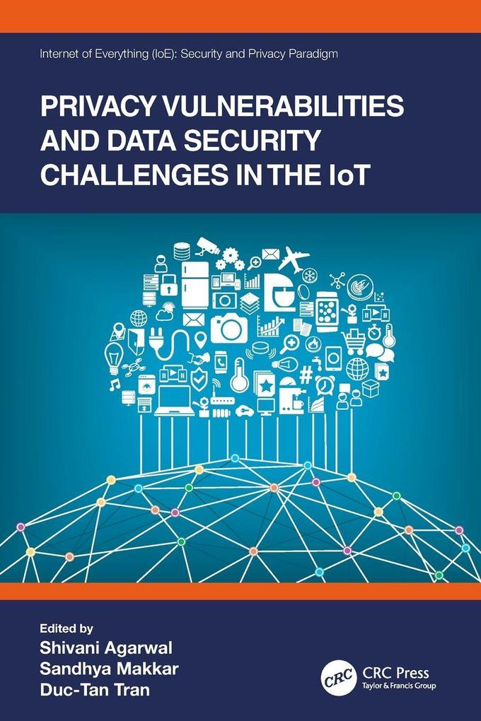 Privacy Vulnerabilities and Data Security Challenges in the IoT