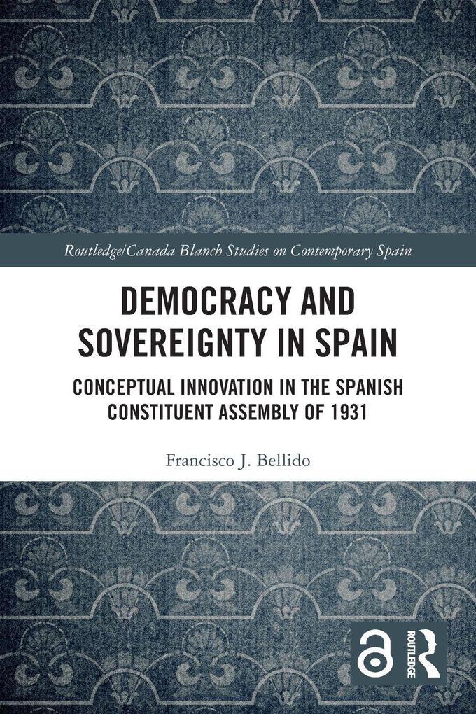 Democracy and Sovereignty in Spain