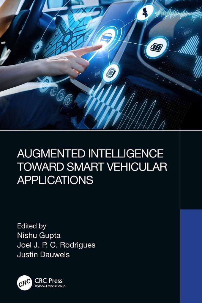 Augmented Intelligence Toward Smart Vehicular Applications