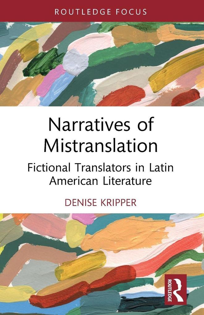 Narratives of Mistranslation