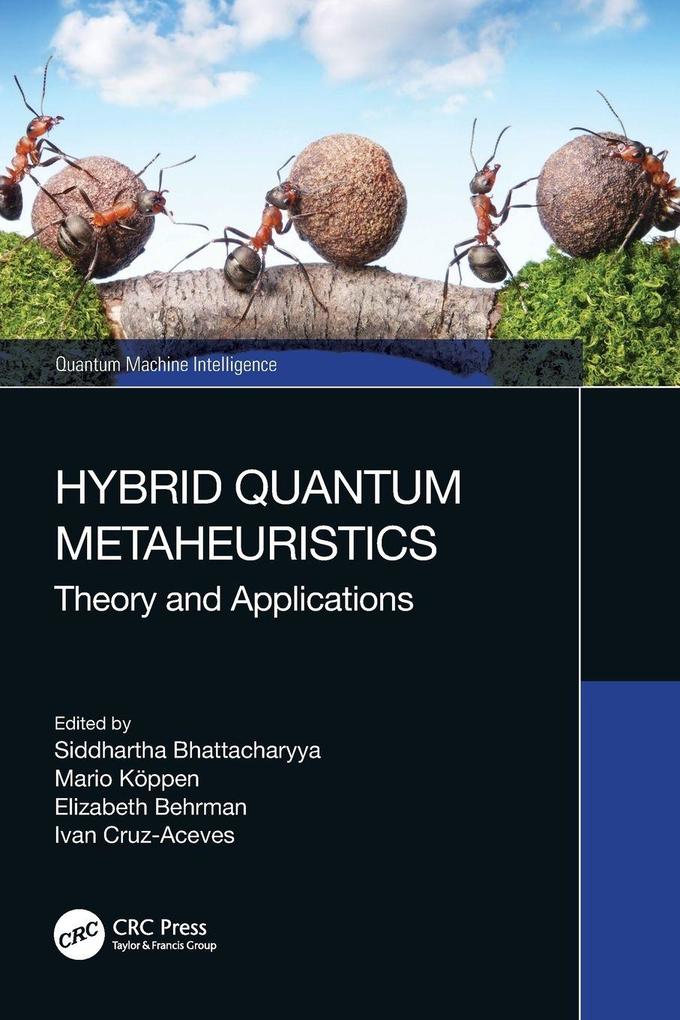 Hybrid Quantum Metaheuristics