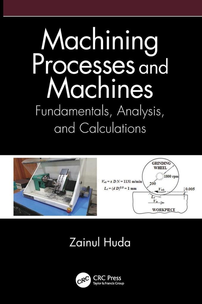 Machining Processes and Machines