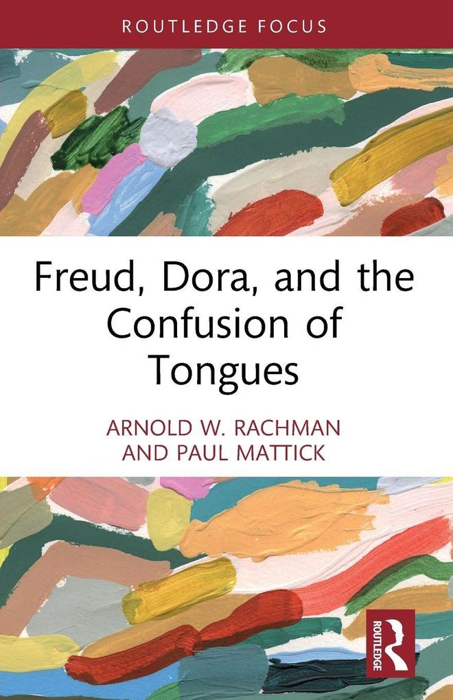 Freud Dora and the Confusion of Tongues
