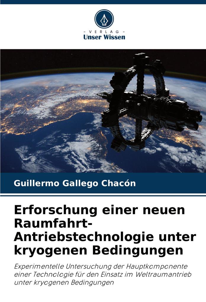 Erforschung einer neuen Raumfahrt-Antriebstechnologie unter kryogenen Bedingungen