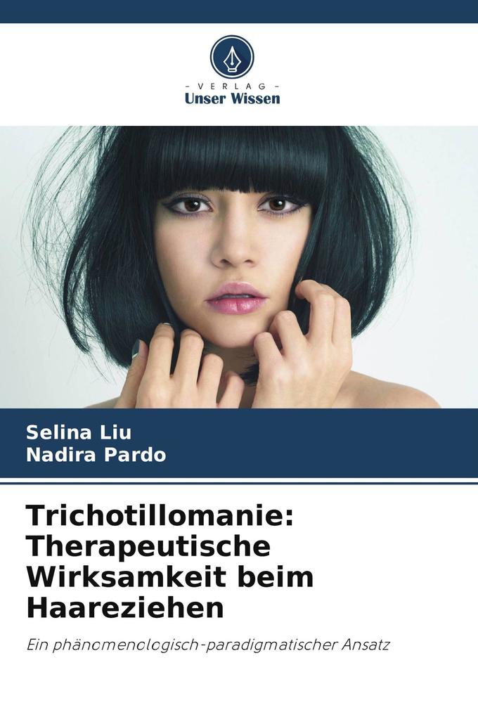Trichotillomanie: Therapeutische Wirksamkeit beim Haareziehen
